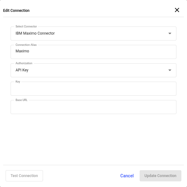 Edit Connection dialog with IBM Maximo Connector, alias Maximo, Authorization API Key, and the Key and Base URL fields